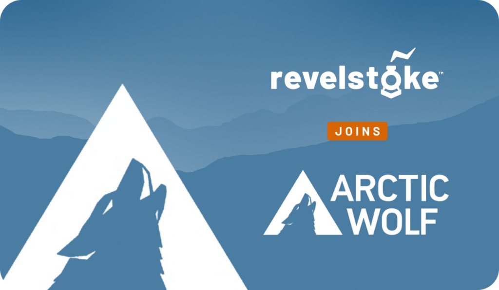 Arctic Wolf announced its intent to acquire Revelstoke, creators of the first Security Orchestration, Automation and Response (SOAR) platform built on a Unified Data Layer (UDL). 